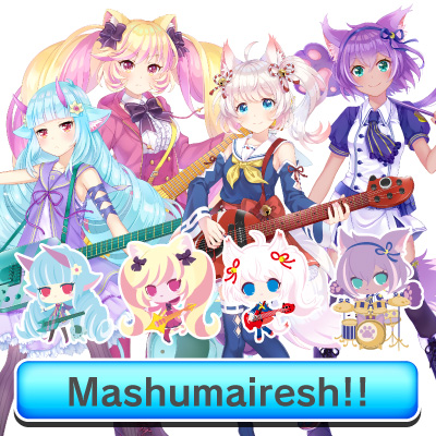 Mashumairesh!!